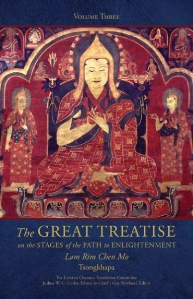 Tsongkhapa  : The Great Treatise on the Stages of the Path to Enlightenment (Volume 3) New Edition