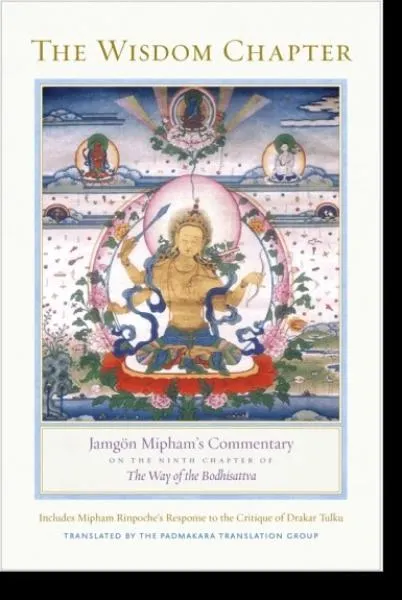 Jamgon Mipham : The Wisdom Chapter