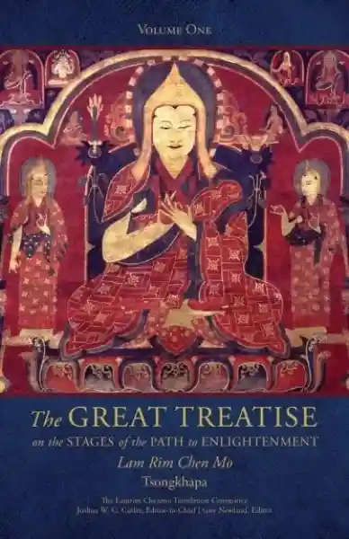 Tsongkhapa : The Great Treatise on the Stages of the Path to Enlightenment (Volume 1)