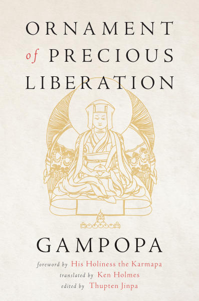 GAMPOPA  : ORNAMENT OF PRECIOUS LIBERATION