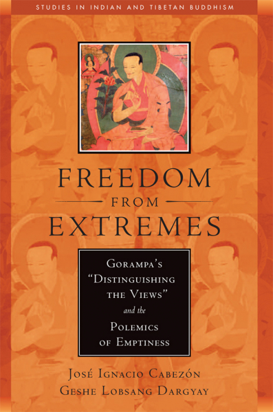 JOSÉ I. CABEZÓN GESHE LOBSANG DARGYAY : FREEDOM FROM EXTREMES