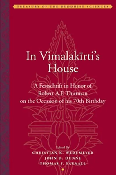 CHRISTIAN K. WEDEMEYER : IN VIMALAKIRTI’S HOUSE