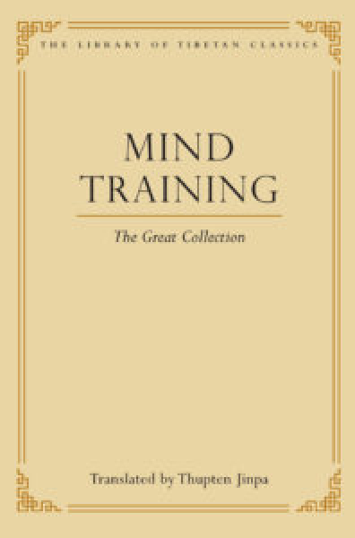 THUPTEN JINPA : MIND TRAINING The Great Collection