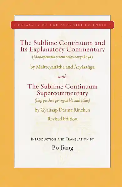 BO JIANG : THE SUBLIME CONTINUUM AND ITS EXPLANATORY COMMENTARY With the Sublime Continuum Supercommentary