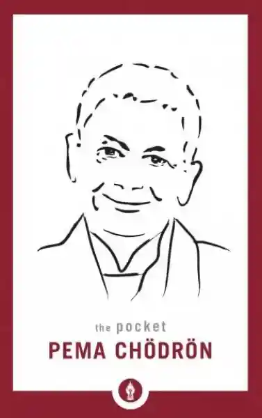 Pema Chodron : The Pocket Pema Chodron
