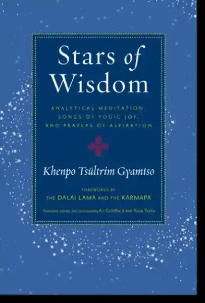 Khenpo Tsultrim Gyamtso : Stars of Wisdom
