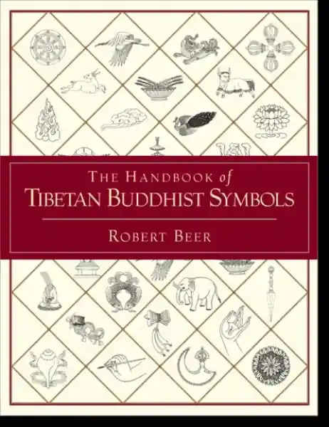 Robert Beer : The Handbook of Tibetan Buddhist Symbols