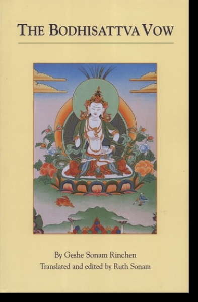 Geshe Sonam Rinchen : The Bodhisattva Vow