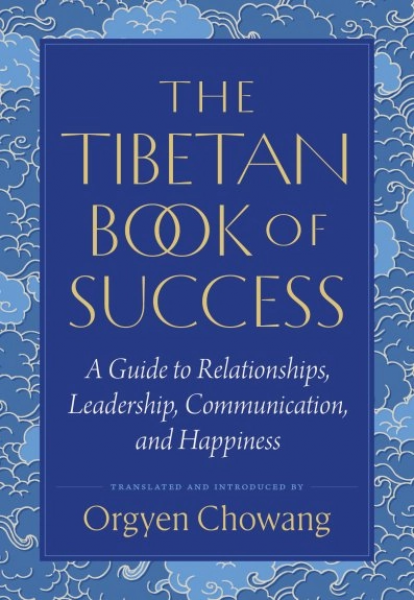 Orgyen Chowang : The Tibetan Book of Success