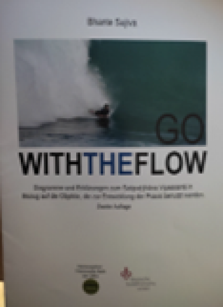 Bhante Sujiva : GO WITH THE FLOW (Deutsche Ausgabe)