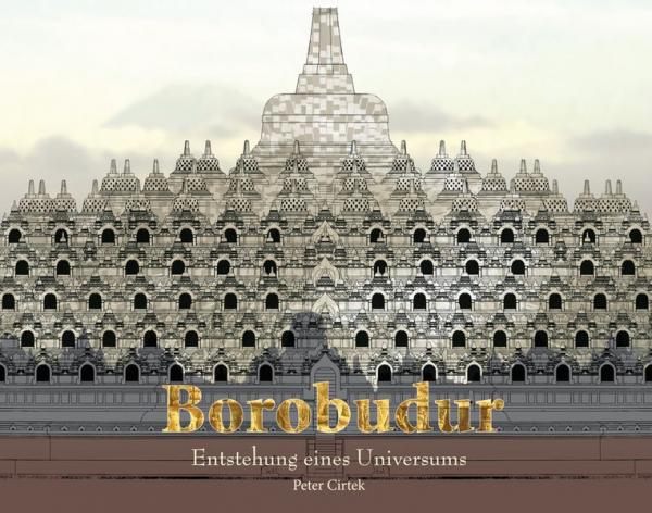 Peter Cirtek : Borobudur  (Deutsche Ausgabe)