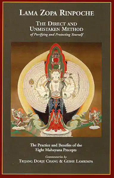 Lama Zopa Rinpoche :The Direct and Unmistaken Method