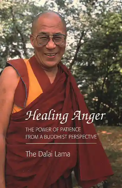 Dalai Lama : Healing Anger