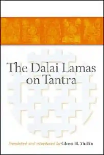 Mullin, Glenn : Dalai Lama on Tantra (Used)
