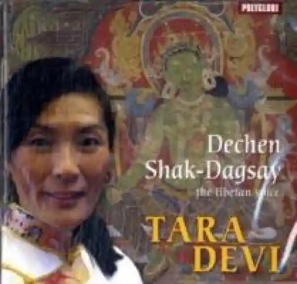 Dechen, Shak-Dagsay : Tara Devi, 1 Audio-CD .