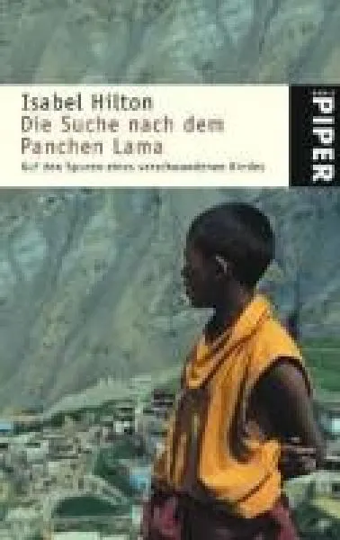 Hilton, Isabel : Die Suche nach dem Panchen Lama