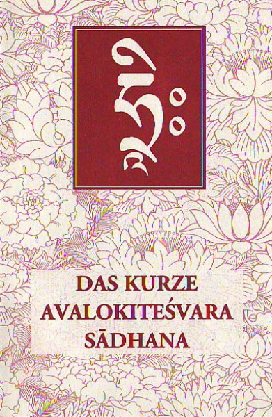 Geshe Thubten Ngawang : Short Avalokitsvara Sadhana
