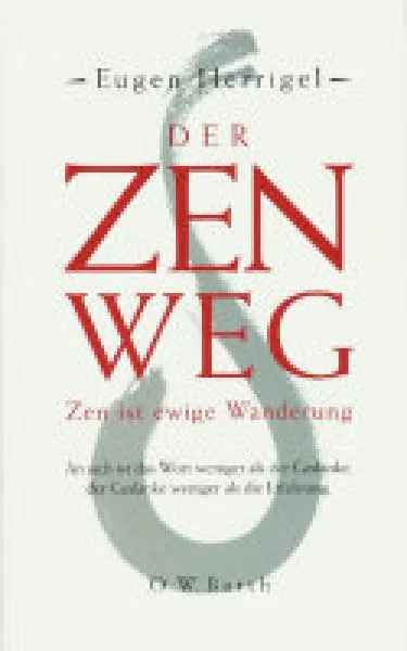 Herrigel, Eugen : Der Zen-Weg (Gebraucht)