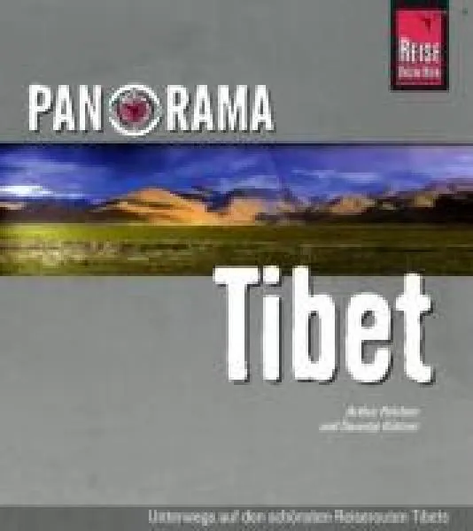 Pelchan, Arthur und Küttner, Swantje : Tibet