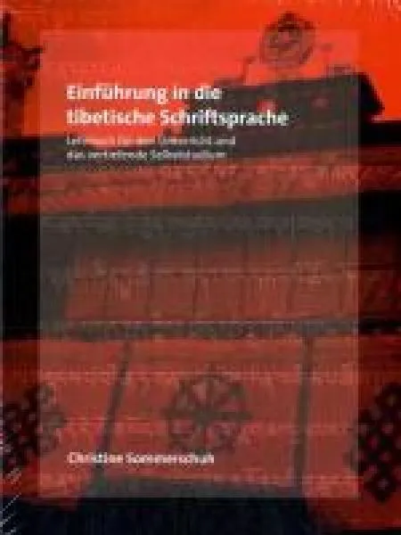 Sommerschuh, Christine : Einführung in die tibetische Schriftsprache