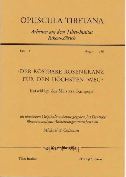 Gampopa : Der kostbare Rosenkranz für den höchsten Weg