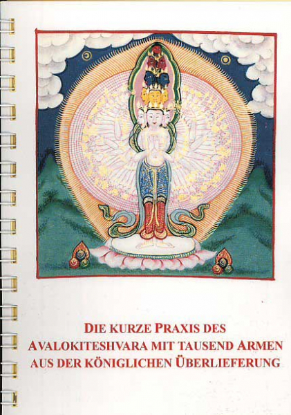 Die kurze Praxis des Avalokitesvara mit tausend Armen