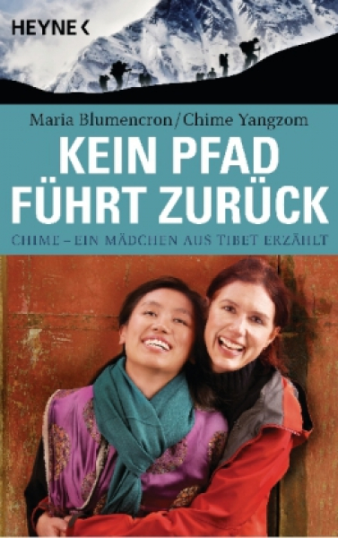 Blumencron, Maria ; Yangzom, Chime :   Kein Pfad führt zurück (TB)