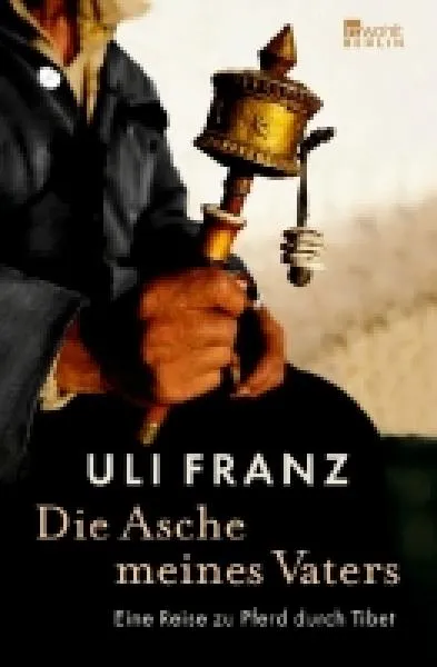 Franz, Uli : Die Asche meines Vaters
