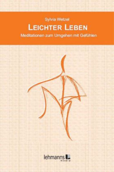 Wetzel, Sylvia : Leichter Leben