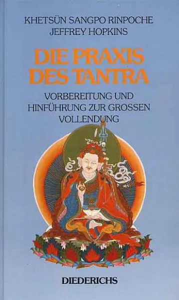 Khetsun Sangpo Rinpoche, Hopkins, Jeffrey : Die Praxis des Tantra (GEB) Gebraucht