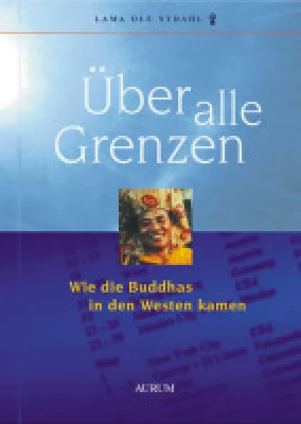 Nydahl, Ole : Über alle Grenzen