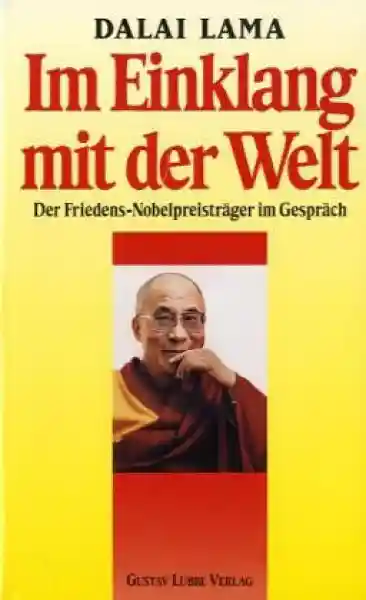 Dalai Lama - Im Einklang mit der Welt