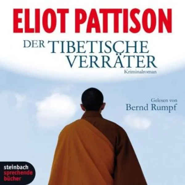 Pattison, Eliot : Der tibetischer Verräter, 4 Audio-CDs