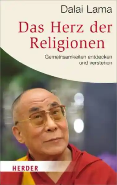 Dalai Lama : Das Herz der Religionen (TB)