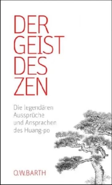 Huang Po : Der Geist des Zens (GEB) Gebraucht