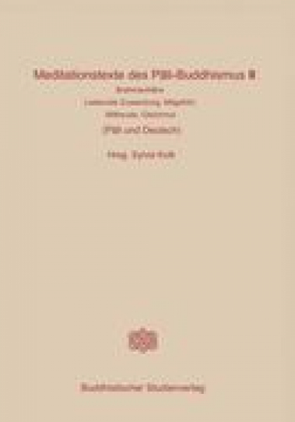Meditationstexte des Pâli-Buddhismus Band 3