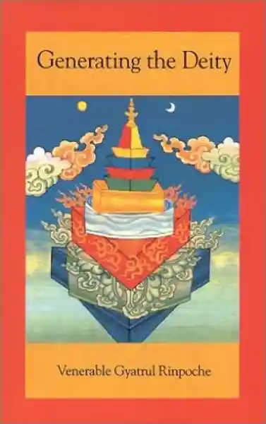 Venerable Gyatrul Rinpoche : Generating the Deity