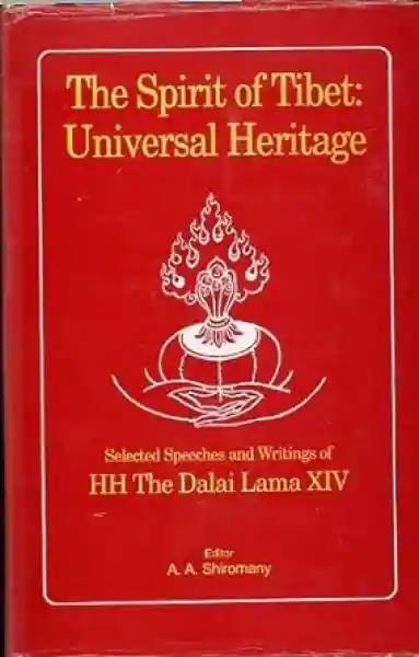 The Spirit of Tibet - Universal Heritage