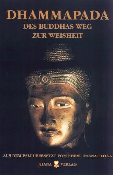 Mahathera Nyanatiloka : Dhammapada