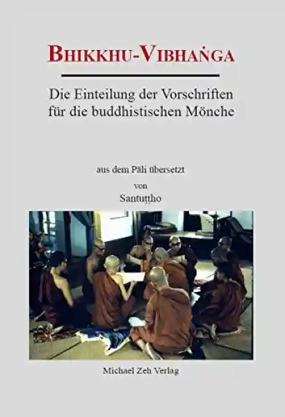 Santuttho : Bhikkhu-Vibhanga