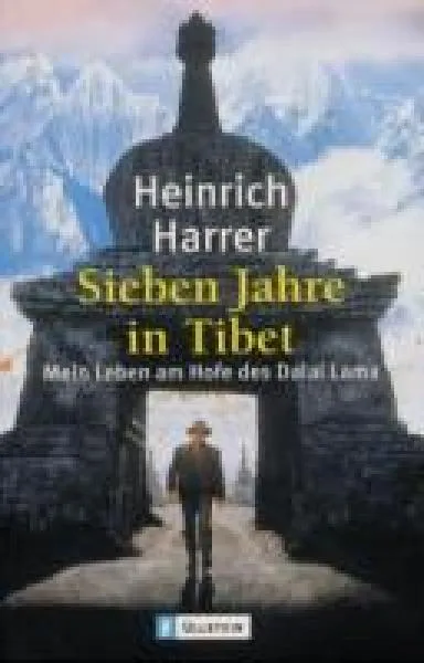 Harrer, Heinrich : Sieben Jahre in Tibet