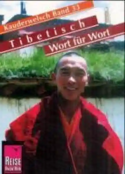 Florian Reisinger - Tibetisch Wort für Wort Kauderwelsch (TB)