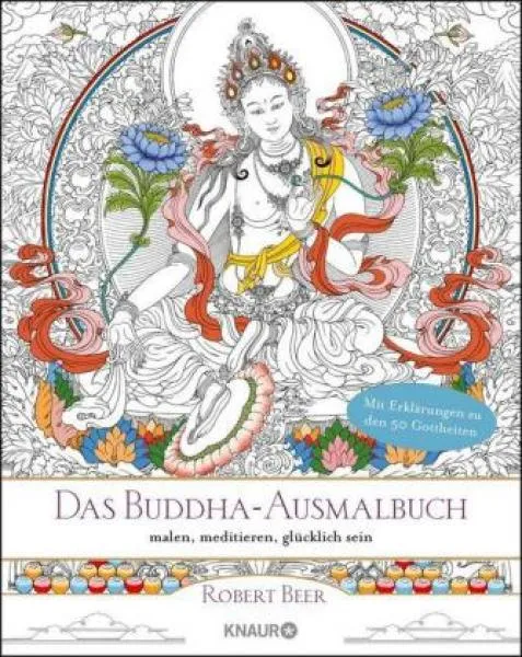 Beer, Robert : Das Buddha-Ausmalbuch