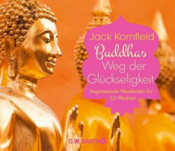 Buddhas Weg der Glückseligkeit Inspirierende Weisheiten für 53 Wochen
PDF Epub-Ebook