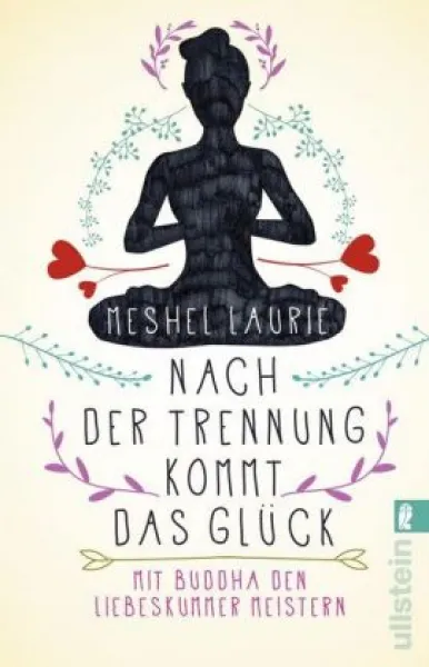 Laurie, Meshel : Nach der Trennung kommt das Glück
