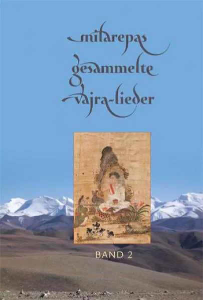 Milarepas gesammelte Vajra-Lieder Band 2 (NA)