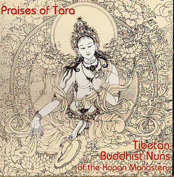Kopan Nuns - Praises of Tara (CD)