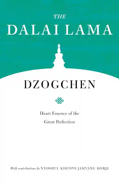 Dalai Lama : Dzogchen (TB)