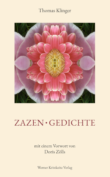 Thomas Klinger Zazen : Gedichte
