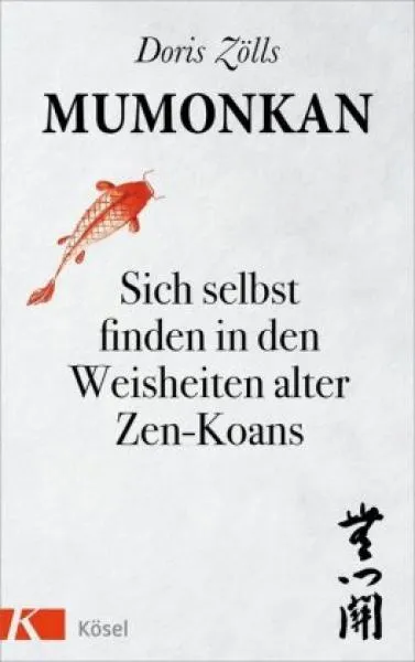 Zölls, Doris : Mumonkan